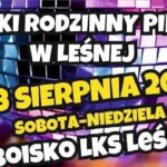Wielki Rodzinny Piknik w Leśnej!