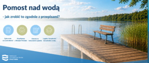 Pomosty buduj legalnie – komunikat Wody Polskie